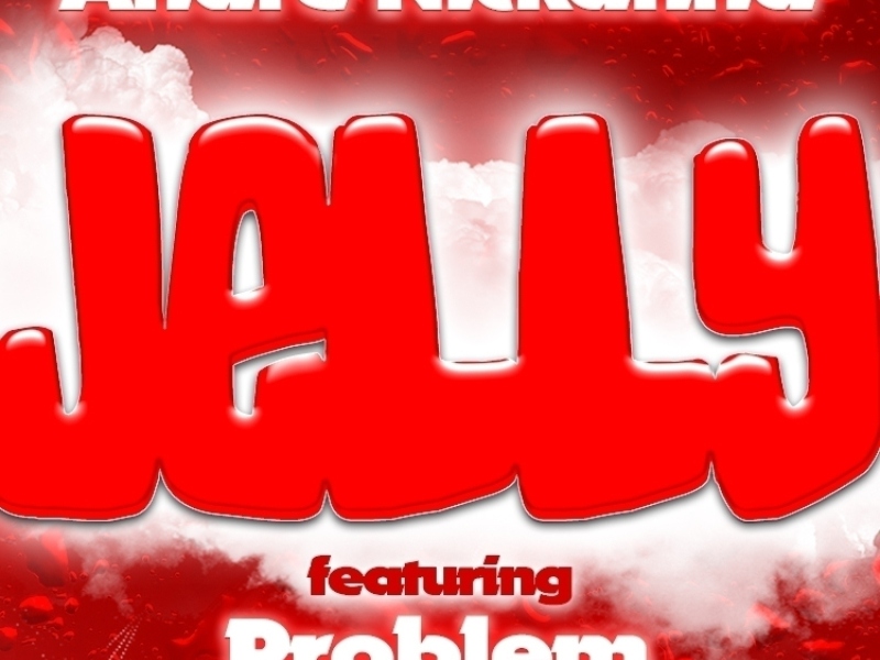 Jelly (feat. Problem)