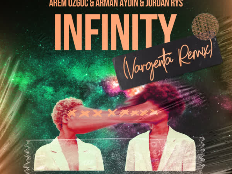 Infinity (VARGENTA Remix) (Single)