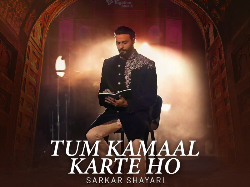 Tum Kamaal Karte Ho Sarkar Shayari (Single)