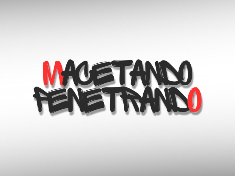 Macetando Penetrando (Single)