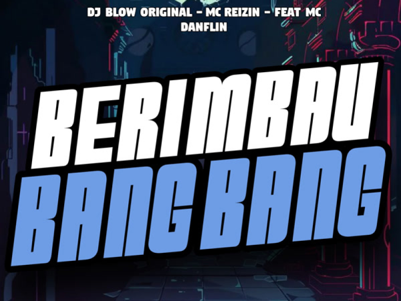 Berimbau Bang Bang (Single)