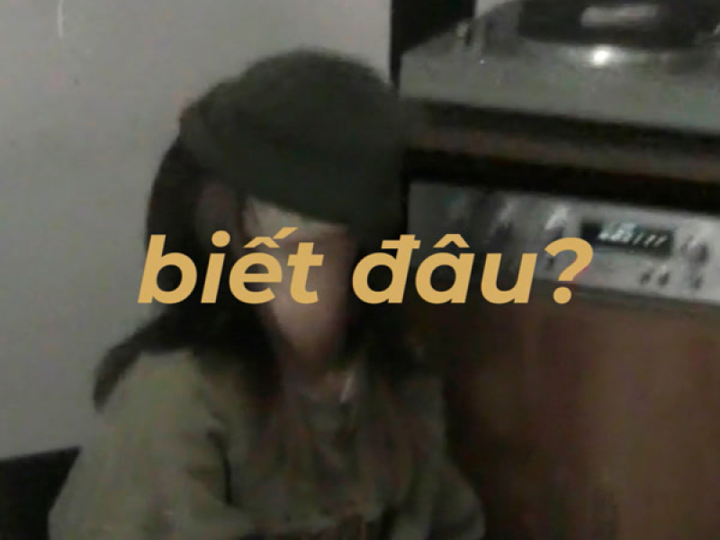 biết đâu? (Single)