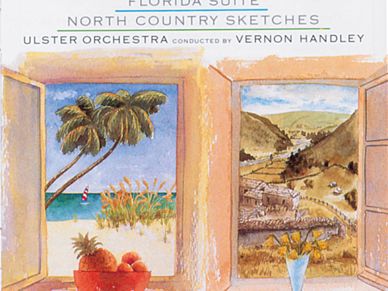 Delius: Florida & North Country Sketches