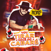 Eu Vou Tirar Você Do Cabaré (Single)