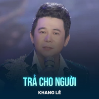 Trả Cho Người (Single)