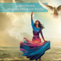 Surrender: Anyway the Wind Blows (Single)