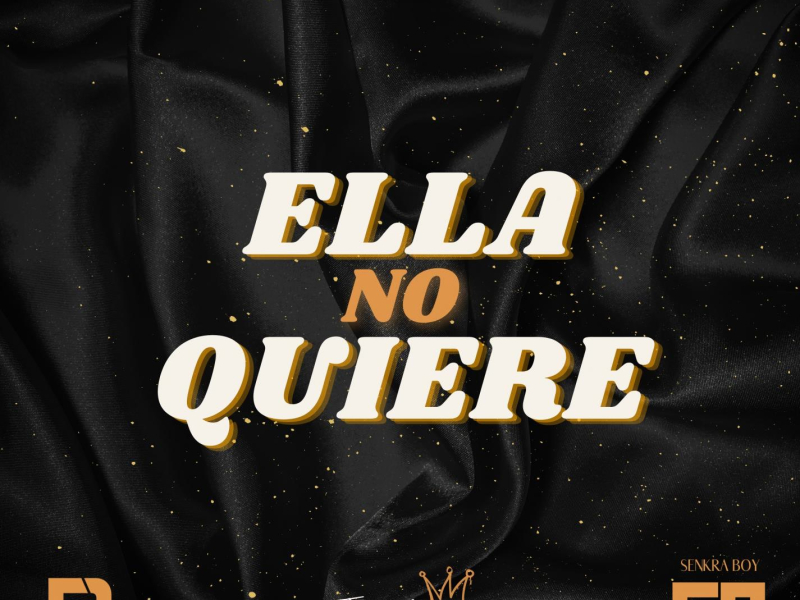 Ella No Quiere (Single)