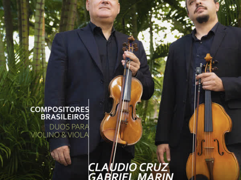 Compositores Brasileiros: Duos para Violino e Viola