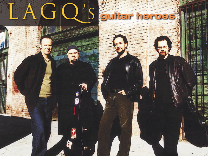 LAGQ's Guitar Heroes