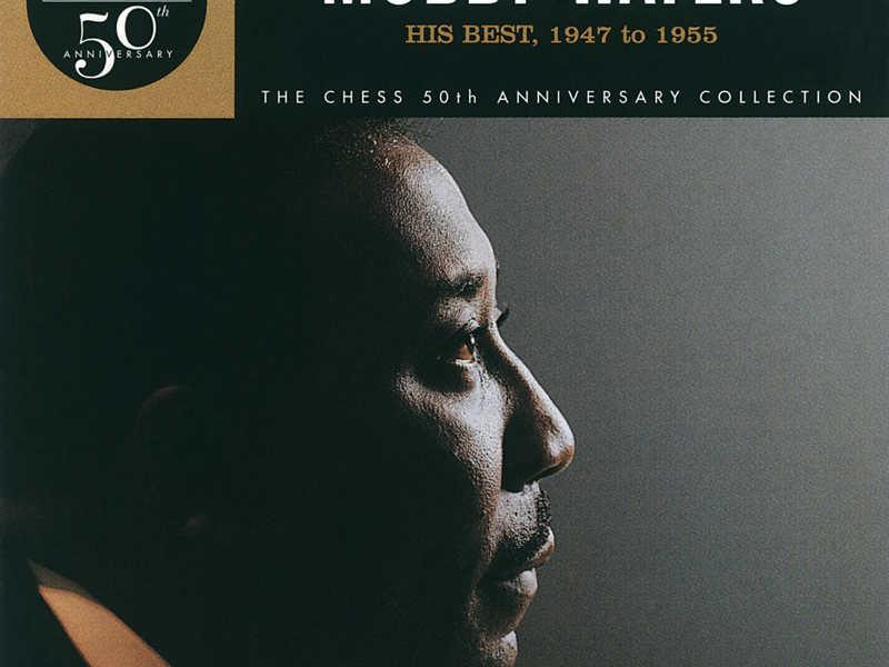 His Best 1947 To 1956 - The Chess 50th Anniversary Collection (Reissue)