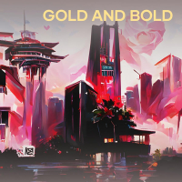 Gold and Bold (Single)