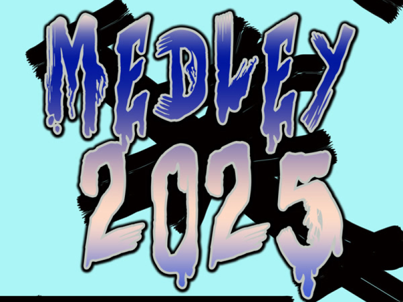 Medley 2025 (Single)