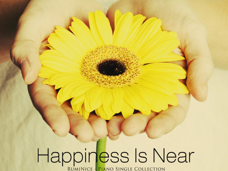 Happiness is close (Single)
