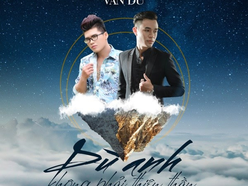 Dù Anh Không Phải Thiên Thần (Single)