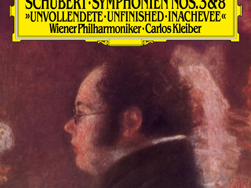 Schubert: Symphonies Nos. 3 & 8 