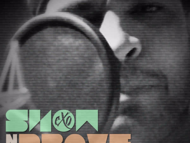 Show n Prove (EP)