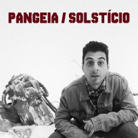 Pangeia / Solstício (Single)