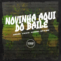 Novinha aqui Do Baile (Single)