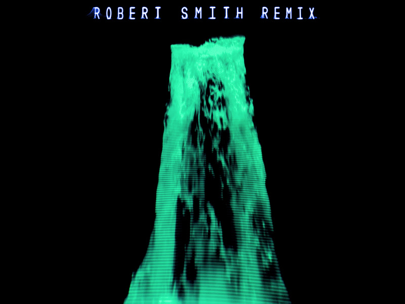 How Not To Drown (Robert Smith Remix) (Single)