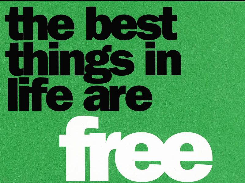 The Best Things In Life Are Free (Single)