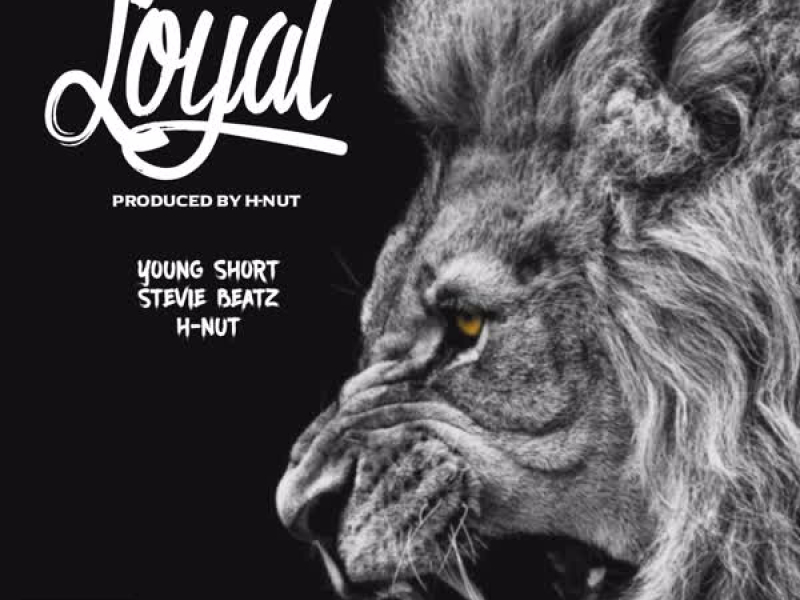 Loyal (Single)