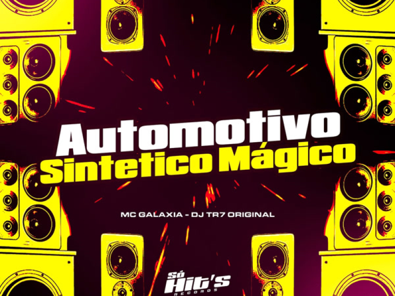Automotivo Sintetico Mágico (Single)