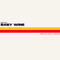 Baby Wine (Single)