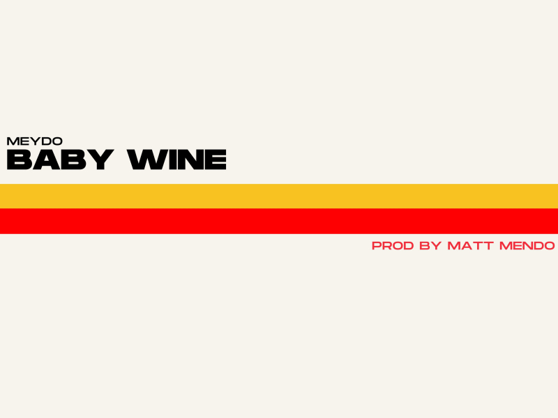 Baby Wine (Single)