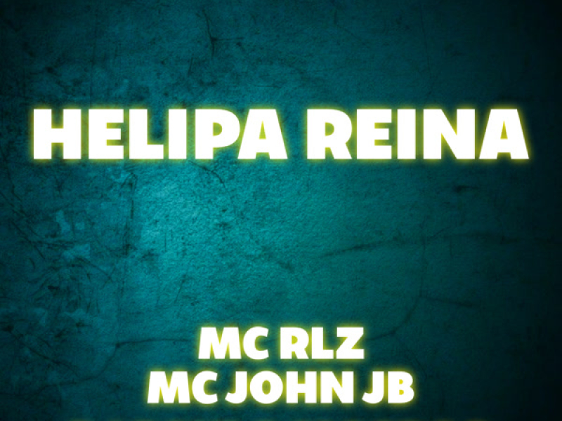 Helipa Reina (Single)
