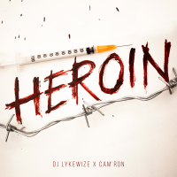 Heroin (feat. Cam'ron) (Single)