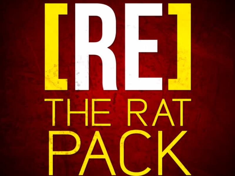 [RE]découvrez The Rat Pack