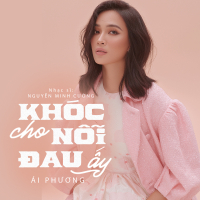 Khóc Cho Nỗi Đau Ấy (Single)
