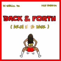 Back & Forth (Arch in Ya Back) (Single)