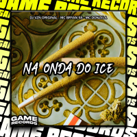 Na Onda do Ice (Single)