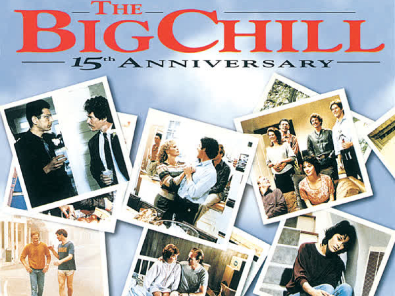 More Songs From The Original Soundtrack Of The Big Chill 15th Anniversary