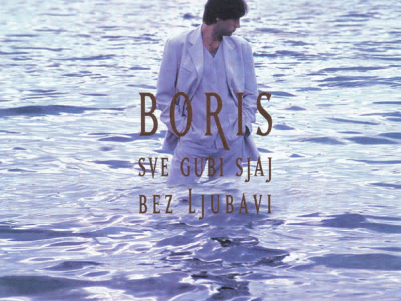 Sve Gubi Sjaj Bez Ljubavi