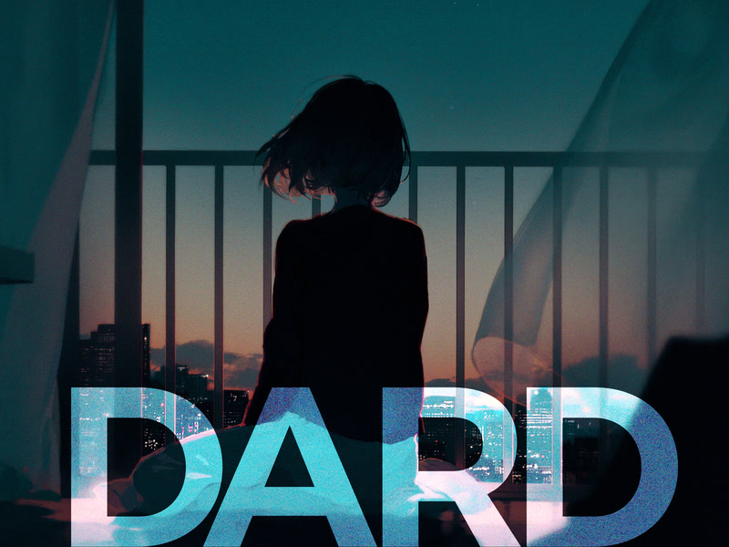 Dard (Lofi Flip) (Single)