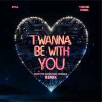 I Wanna Be With You (Twentyfive Soundsystem & Roman S. Remix) (Single)