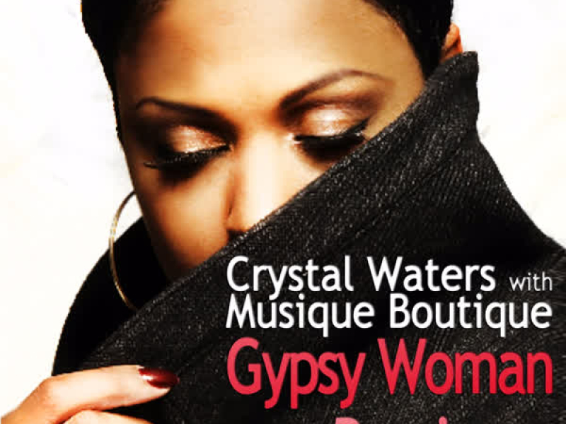 Gypsy Woman - Remixes