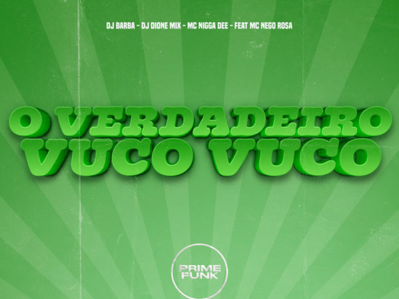 O Verdadeiro Vuco Vuco (Single)