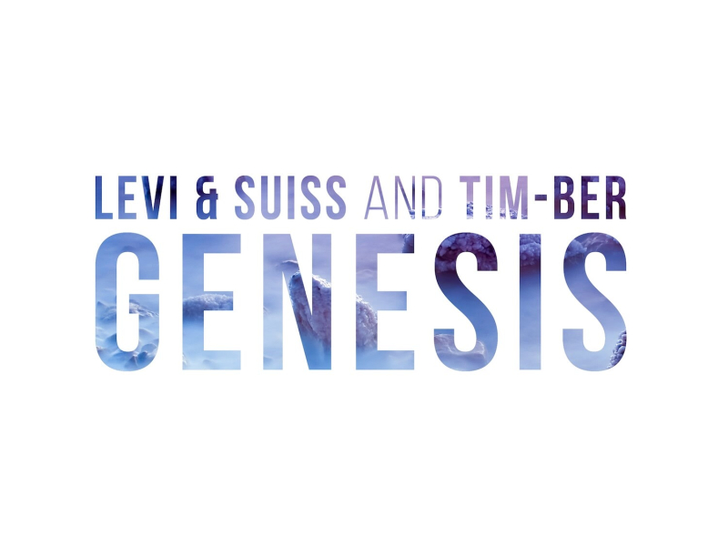Levi & Suiss and TIM-BER - Genesis (Single)