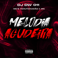 MELODIA AGUDEIRA (Single)