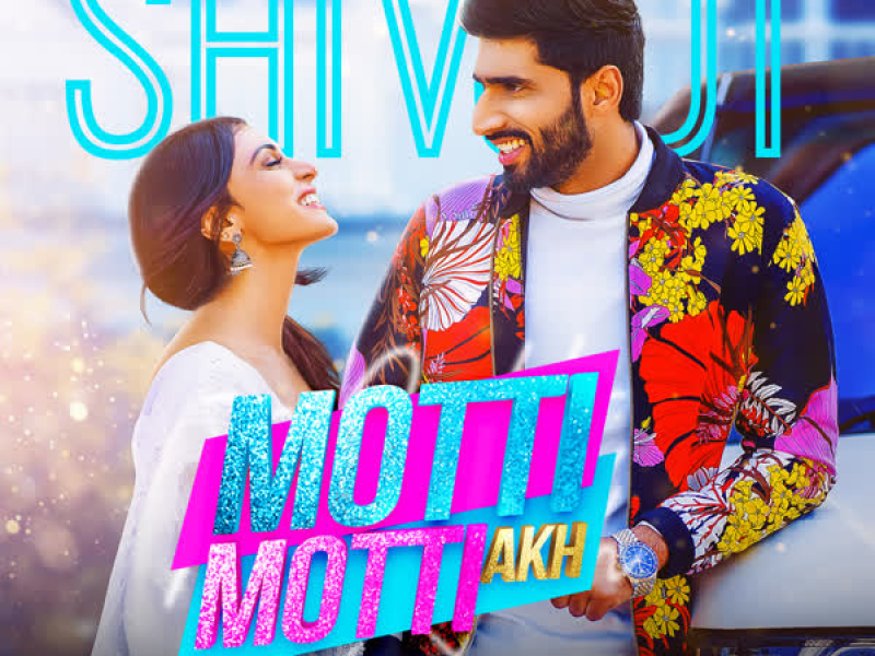 Motti Motti Akh (Single)