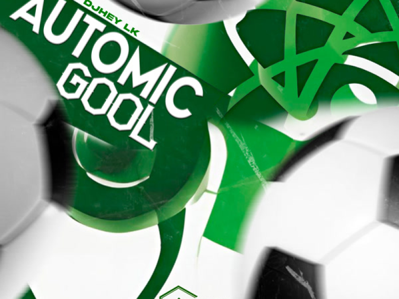 Automic Gool (Single)
