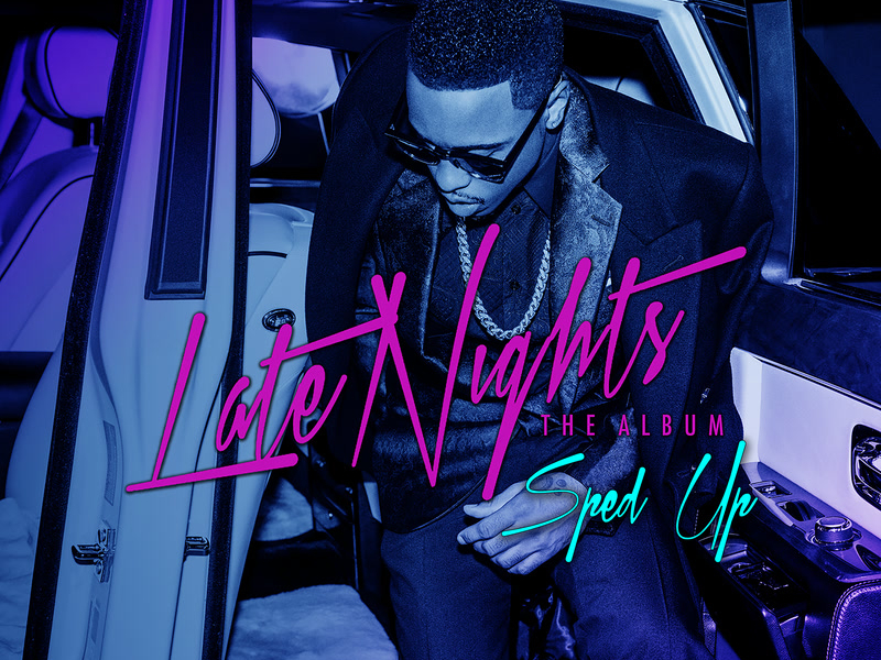 Late Nights: The Album (Sped Up)