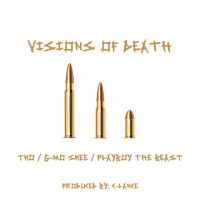 Visions of Death (feat. G-MO Skee & Playboy The Beast) (Single)