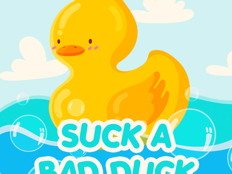 Such A Bad Ducks (Single)