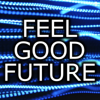 Feel Good Future (Single)