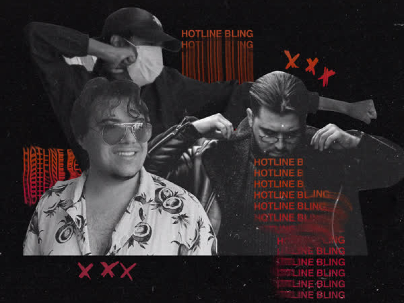 Hotline Bling (Single)