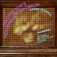 Master Lux's Movement Emporium - Remix EP (EP)